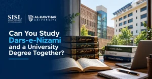 Can You Study Dars-e-Nizami and a University Degree Together?