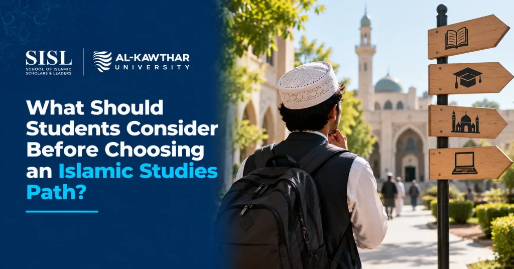 choosing an Islamic studies path